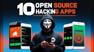 10 MUST-HAVE Open Source Hacking Apps & Tools for Android 2025