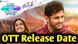 Rangde Movie OTT Release Date | Upcoming Telugu Movies OTT Platform Release Date | ismart Sangeetha