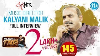 Lakshmi’s NTR Music Director Kalyan Malik Full Interview || Frankly with TNR