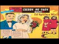 Cherry Oh Baby Riddim Mix DJ Spitfaya Ft Buju Banton Cocoa Tea Frankie Paul Morgan Heritage Shabba