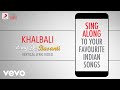 Khalbali - Rang De Basanti|Official Bollywood Lyrics|Mohammed Aslam|Nacim|A.R.Rahman