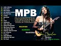 MPB Acústico Para Barzinho Música Popular Brasileira Antigas Djavan Maria Gadú Nando Reis Mpb