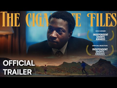 The Cigarette Files - Official Trailer