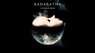 Kadawatha - The Revolutionary