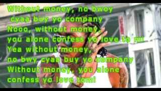 Vybz Kartel-Without Money lyrics