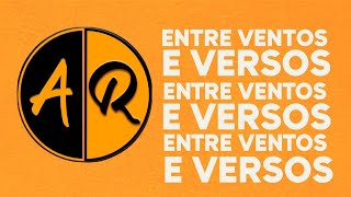 Entre Ventos e Versos #1
