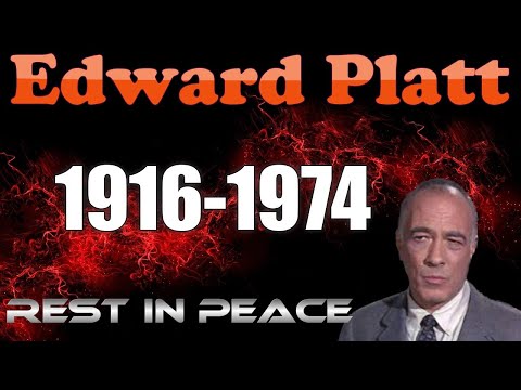 Sad Ending of Edward Platt's Life