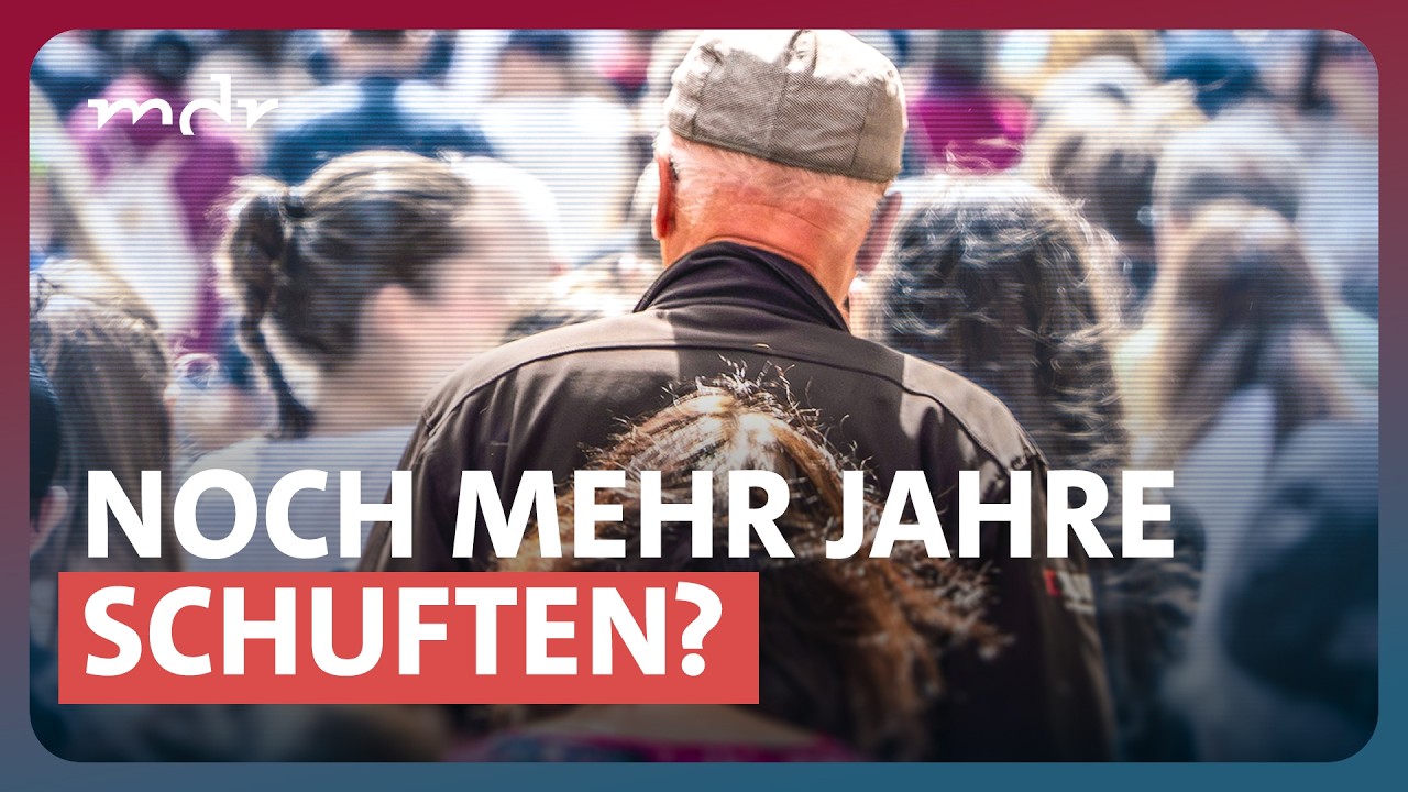 Gerechte Rente – sind 45 Arbeitsjahre genug? | Fakt ist! | MDR