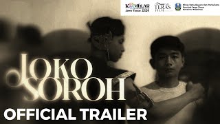 OFFICIAL TRAILER - JOKO SOROH