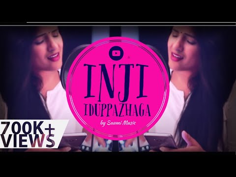 Inji iduppazhagi - Cover by Saumi