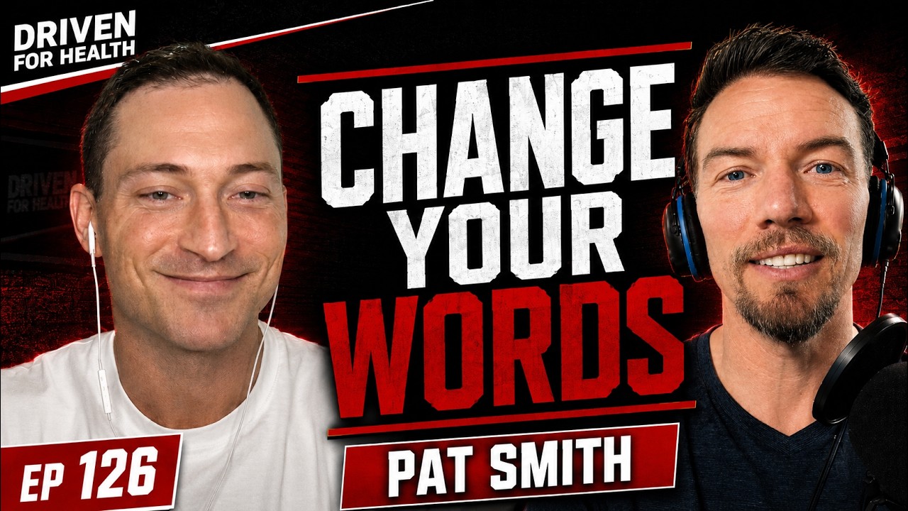 Your Self-Talk Is Ruining Your Health with Pat Smith - 126