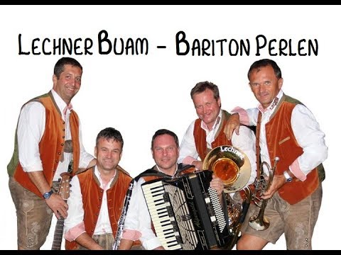 Lechner Buam - Baritonperlen