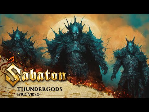 SABATON - Thundergods (Official Lyric Video)