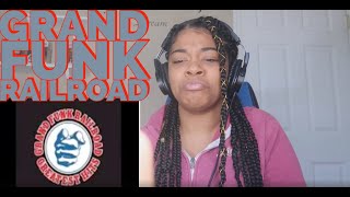 Grand Funk Railroad - Bad Time REACTION