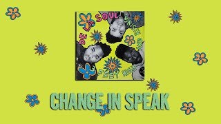 De La Soul - Change In Speak Reaction