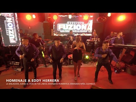 Homenaje a Eddy Herrera - Orquesta Fuzion 4 / En Vivo (Live)