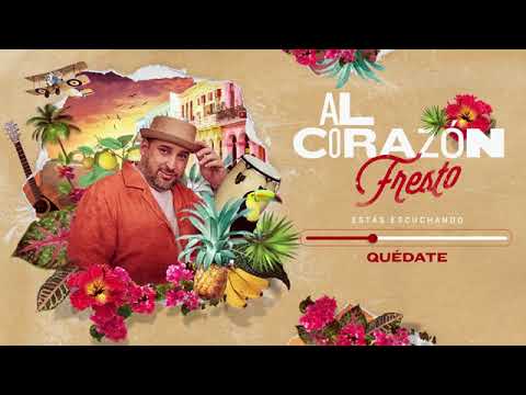 Quedate - Fresto | Estreno 2024