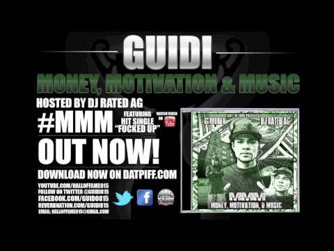 Guidi - Money, Motivation & Music Ft. Hollywood & E-Man