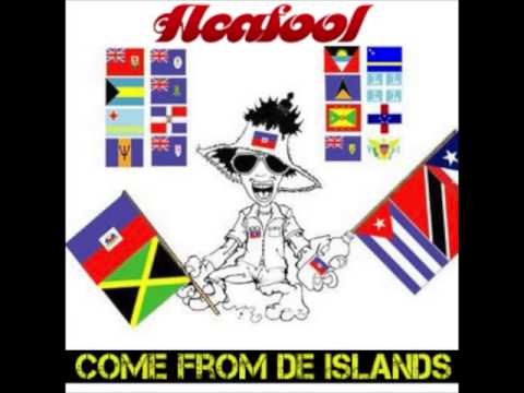 Acafool- Come From De Islands