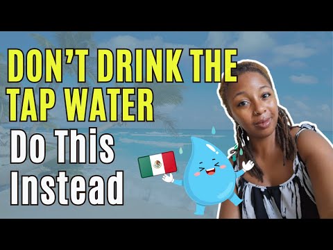 Don't Drink Tap Water In Mexico | FroFamilyTravels