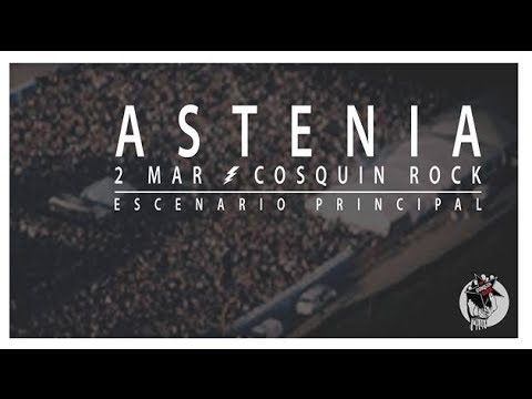 ASTENIA - COSQUIN ROCK 2014