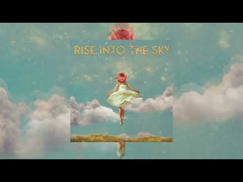 Mose, Equanimous, Ruby Chase, Jai Cuzco - Rise Into The Sky