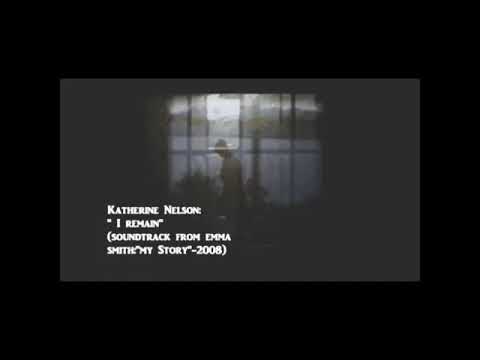 Katherine Nelson- I Remain