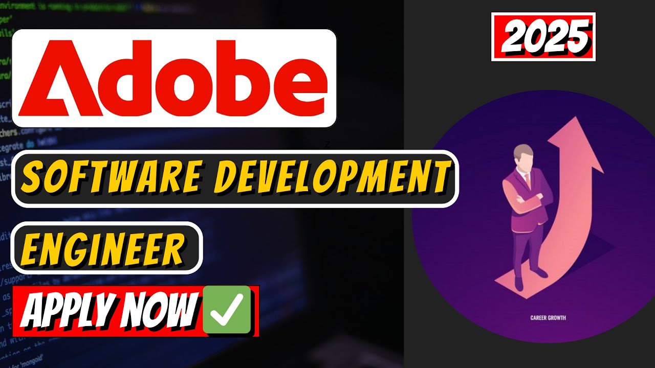 Adobe Software Development Engineer Hiring 2025 | Eligibility, Skills, Salary & Application Process