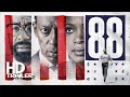 88 2023 Official Trailer William Fichtner Orlando Jones Shellye Broughton