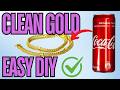 How To Clean Gold Jewelry At Home With Coke Easy DIY At Home