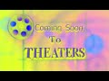 Coming Soon To Theaters 1 Effects Remastered By Fabriccio2013
