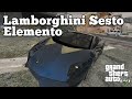 Lamborghini Sesto Elemento 0.5 для GTA 5 видео 7