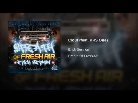 Erick Sermon - Clout Ft.  KRS-One