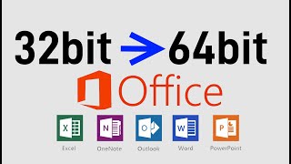 Upgrade Office 365 from 32 to 64 bit With One Command FIX Office Previ