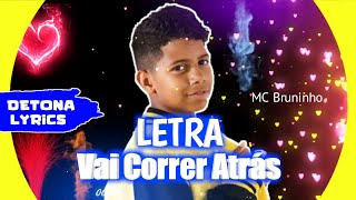 Ouvir Vai Correr Atrás MC Bruninho