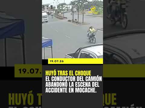 Conductor de camión huyó tras accidente con una motocicleta en Mocache