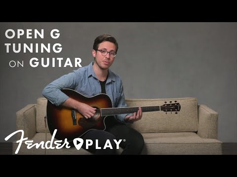 Open G Tuning on Guitar | How to Tune to Open G | Fender Play