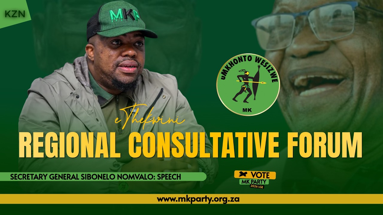 SG SIBONELO NOMVALO CALLS FOR UNITY AHEAD OF LOCAL GOVERNMENT ELECTIONS | MK PARTY