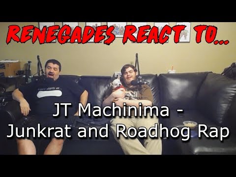 Renegades React to... JT Machinima - The Junkrat and Roadhog Rap