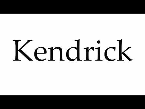How to Pronounce Kendrick