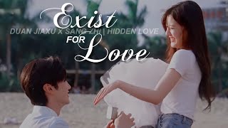 "exist for love" | duan jiaxu x sang zhi [hidden love]
