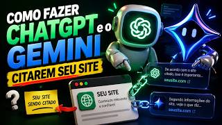 Como Fazer o ChatGPT e o Gemini Citarem Seu Site