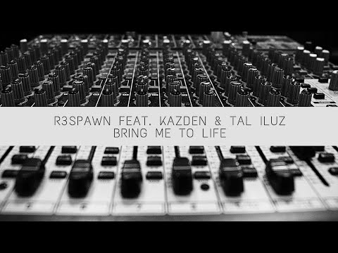 R3SPAWN feat. KAZDEN & TAL ILUZ - Bring Me To Life (Extended Mix) 2022 | Electronic Music Manaus