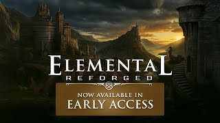 Elemental: Reforged - Early Access Gameplay Trailer