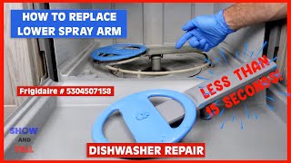 How to Replace Dishwasher Spray Arm | Frigidaire Part #5304507158