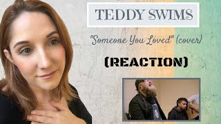 TEDDY SWIMS covers &quot;Someone you loved&quot; by Lewis Capaldi **REACTION**