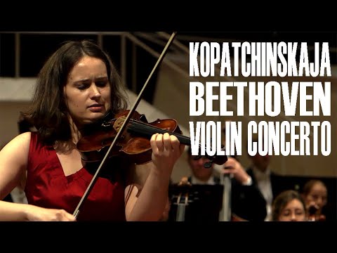 BEETHOVEN | KOPATCHINSKAJA • VIOLIN CONCERT 1st movement
