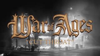 War Of Ages  - &quot;Cut Throat&quot;