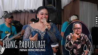 Download lagu ELING PABUBURIT--NINA MINCREUNG//LD_Pro mp3 Download lagu ELING PABUBURIT--NINA MINCREUNG//LD_Pro mp3