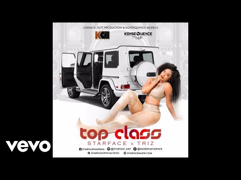 STARFACE x TRIZ - TOP CLASS (Audio Video)